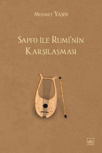 Sapfo ile Rumi’nin Karşılaşması - Münzevi Kitabevi
