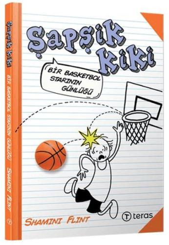 Şapşik Kiki: Bir Basketbol Starının Günlüğü