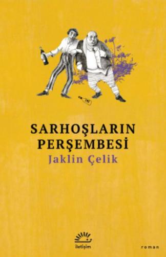 Sarhoşların Perşembesi - Münzevi Kitabevi