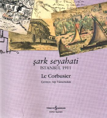 Kurye Kitabevi - Şark Seyahati-İstanbul 1911