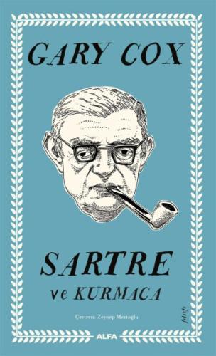 Sartre ve Kurmaca