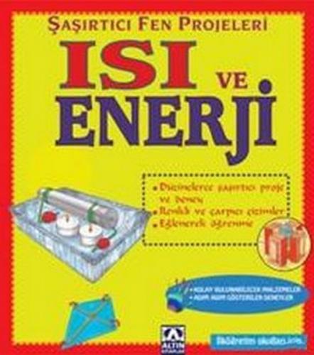 Şaşırtıcı Fen Projeleri Isı ve Enerji - Münzevi Kitabevi