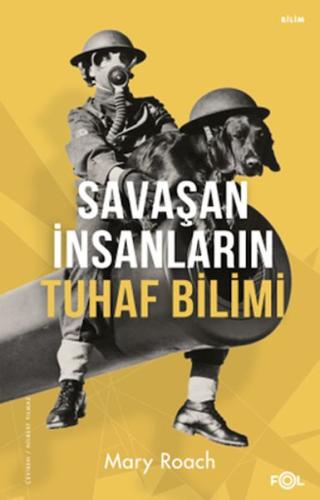 Savaşan İnsanların Tuhaf Bilimi - Münzevi Kitabevi