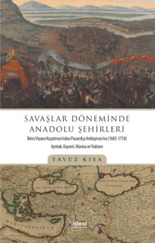 Kurye Kitabevi - Savaşlar Döneminde Anadolu Şehirleri