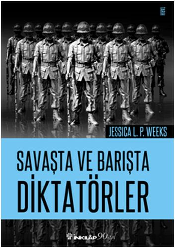 Kurye Kitabevi - Savaşta ve Barışta Diktatörler