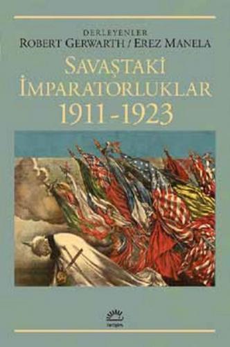 Kurye Kitabevi - Savaştaki İmparatorluklar 1911-1923