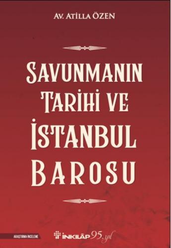 Kurye Kitabevi - Savunmanın Tarihi ve İstanbul Barosu