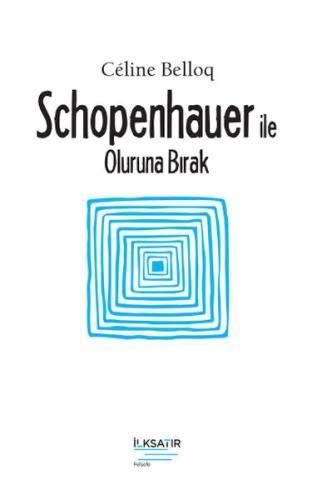 Kurye Kitabevi - Schopenhauer ile Oluruna Bırak