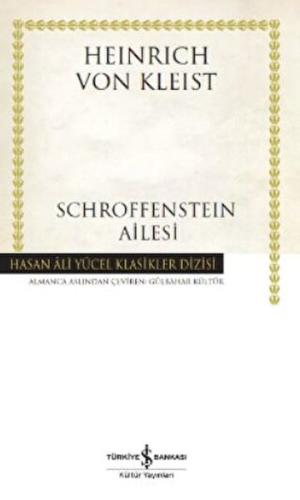 Kurye Kitabevi - Schroffensteın Ailesi - Hasan Ali Yücel Klasikleri (C