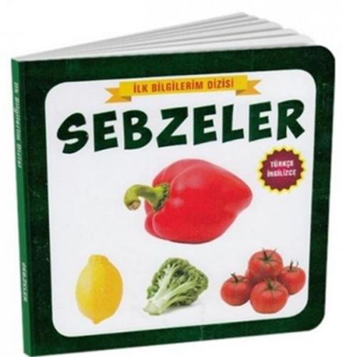 Sebzeler - İlk Bilgilerim Dizisi