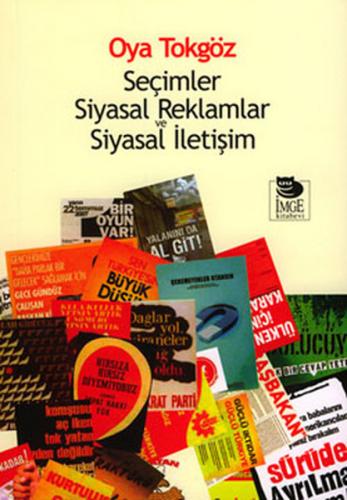Seçimler Siyasal Reklamlar ve Siyasal İletişim - Münzevi Kitabevi