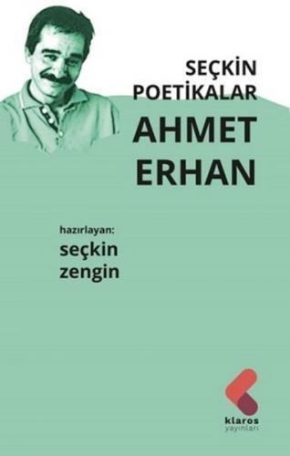 Seçkin Poetikalar Ahmet Erhan - Münzevi Kitabevi