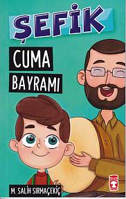 Şefik 4 - Cuma Bayramı - Münzevi Kitabevi