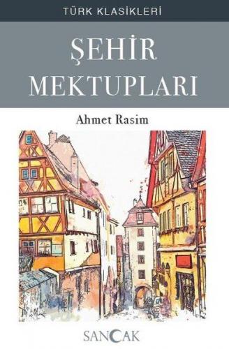 Kurye Kitabevi - Şehir Mektupları - Türk Klasikleri