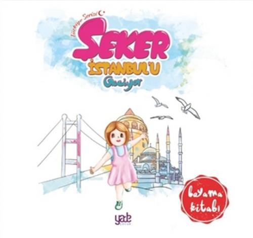Kurye Kitabevi - Şeker İstanbul'u Geziyor Boyama Kitabı
