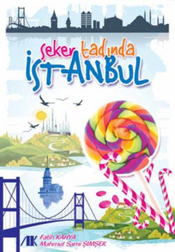 Kurye Kitabevi - Şeker Tadında İstanbul