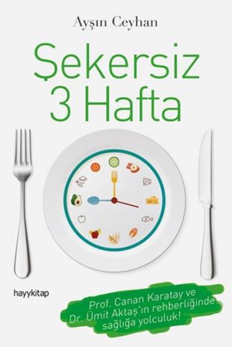 Şekersiz 3 Hafta - Münzevi Kitabevi