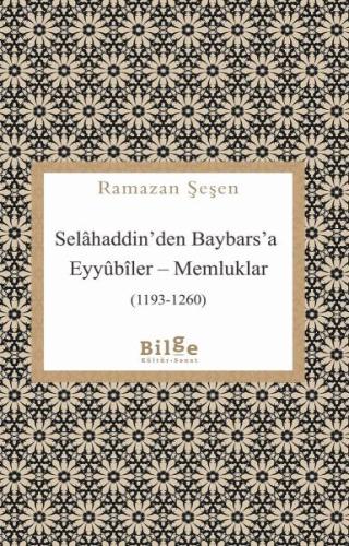 Kurye Kitabevi - Selâhaddin’den Baybars’a Eyyûbîler – Memluklar