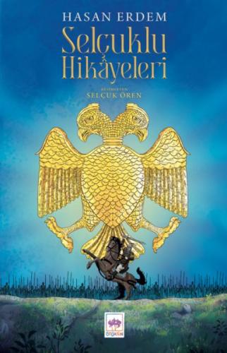 Selçuklu Hikayeleri - Münzevi Kitabevi