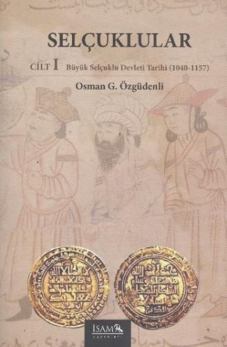 Kurye Kitabevi - Selçuklular Cilt 1 Büyük Selçuklu Devleti Tarihi 1040