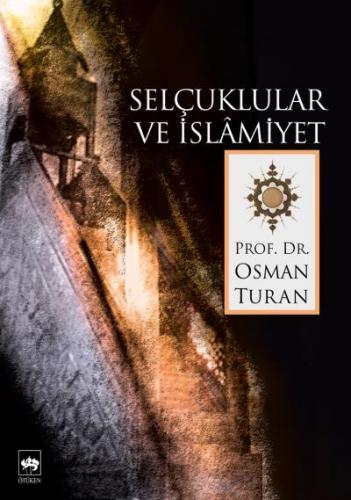 Kurye Kitabevi - Selçuklular ve İslamiyet