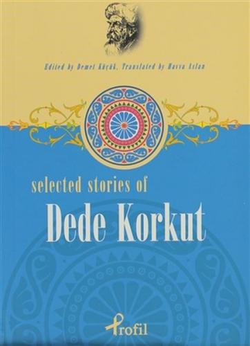 Kurye Kitabevi - Selected Stories of Dede Korkut