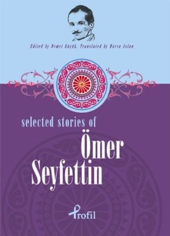 Kurye Kitabevi - Selected Stories of Ömer Seyfettin