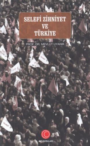 Kurye Kitabevi - Selefi Zihniyet ve Türkiye