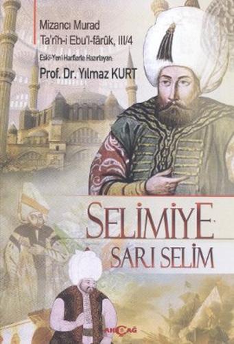 Kurye Kitabevi - Tarihi Ebul Faruk 3-4 Selimiye Sarı Selim