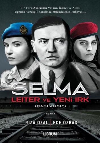 Kurye Kitabevi - Selma Leiter ve Yeni Irk (Başlangıç)