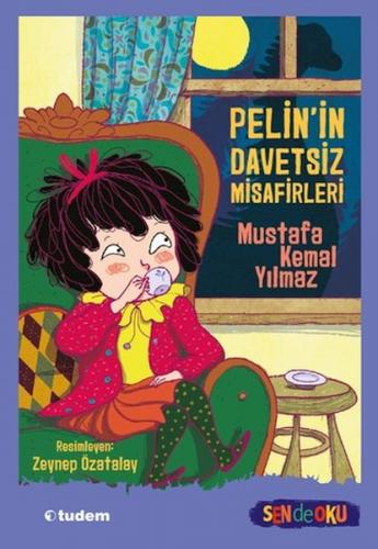 Sen De Oku- Pelinin Davetsiz Misafirleri