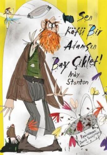 Sen Kötü Bir Adamsın Bay Çiklet! - Münzevi Kitabevi