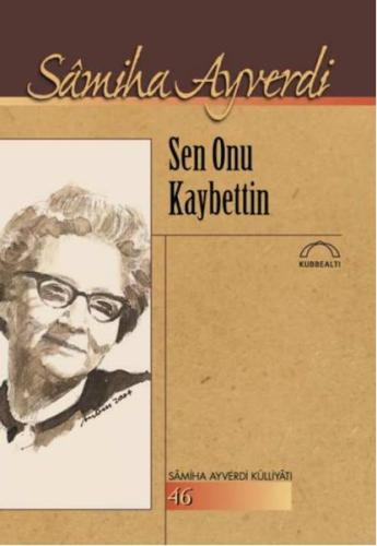 Sen Onu Kaybettin - Münzevi Kitabevi