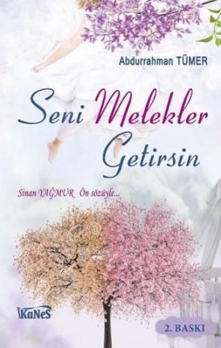 Seni Melekler Getirsin - Münzevi Kitabevi