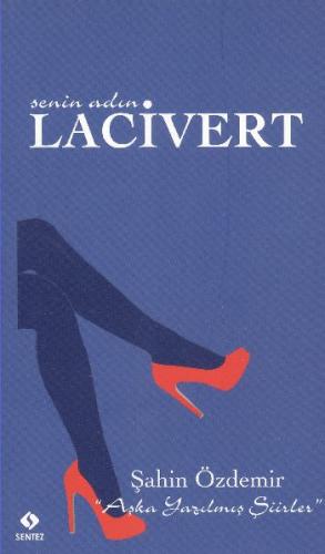 Kurye Kitabevi - Senin Adın Lacivert