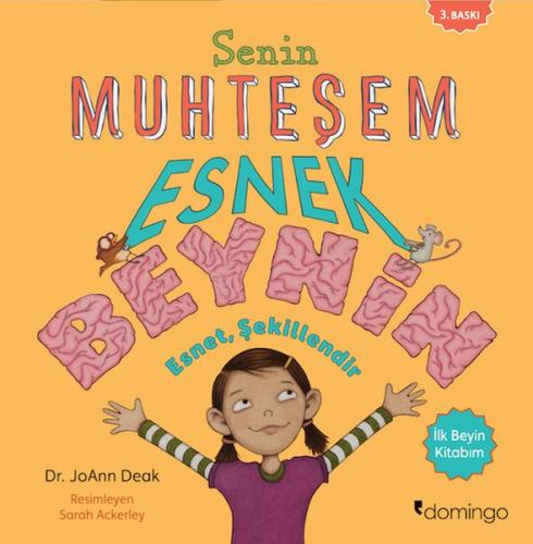 Senin Muhteşem Esnek Beynin