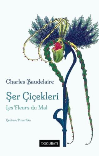 Kurye Kitabevi - Şer Çiçekleri - Les Fleurs du Mal