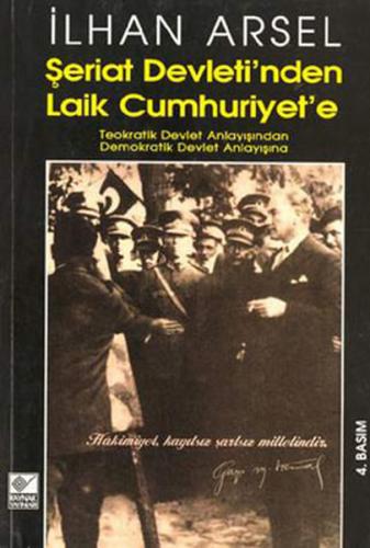 Kurye Kitabevi - Şeriat Devleti'nden Laik Cumhuriyet'e