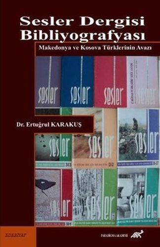 Kurye Kitabevi - Sesler Dergisi Bibliyografyası Makedonya ve Kosava Tü
