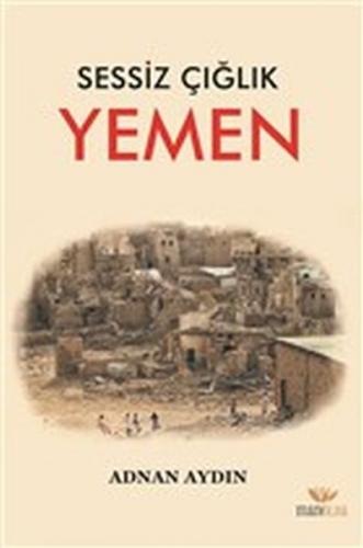 Kurye Kitabevi - Sessiz Çığlık Yemen