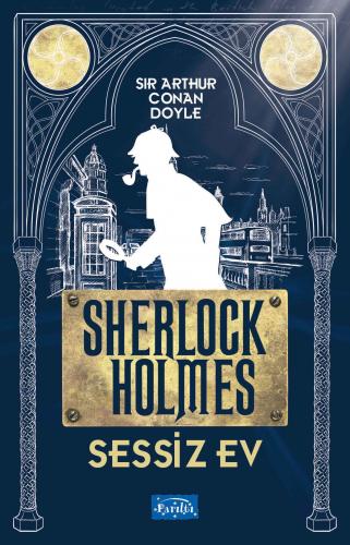 Kurye Kitabevi - Sessiz Ev-Sherlock Holmes