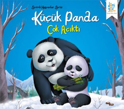 Kurye Kitabevi - Sevimli Hayvanlar Serisi Küçük Panda Çok Acıktı