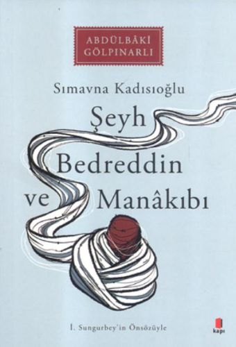 Şeyh Bedrettin ve Manakıbı - Münzevi Kitabevi