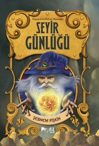 Seyir Günlüğü -Kaptan Pöti’nin Maceraları - Münzevi Kitabevi
