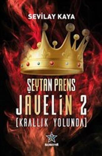 Şeytan Prens Javelin 2 - Krallık Yolunda - Münzevi Kitabevi