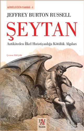 Şeytan - Kötülüğün Tarihi