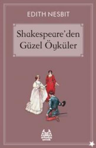 Kurye Kitabevi - Shakespeareden Güzel Öyküler