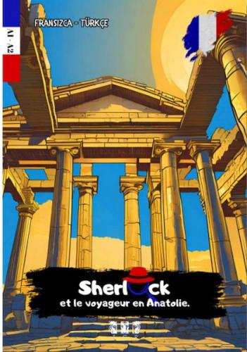 Sherlock Et Le Voyageur En Anatolie (Fransızca) - Münzevi Kitabevi