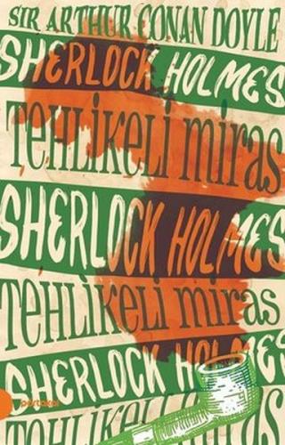 Kurye Kitabevi - Sherlock Holmes 6-Tehlikeli Miras