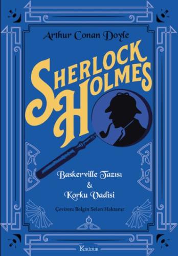 Kurye Kitabevi - Sherlock Holmes : Baskerville Tazısı & Korku Vadisi (